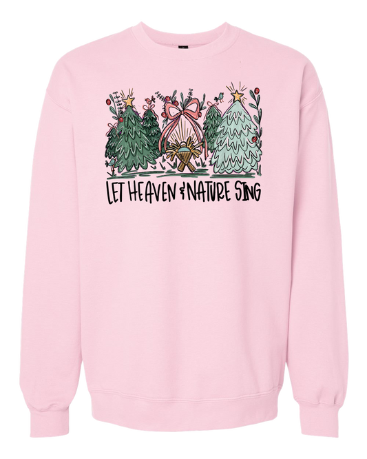 Let Heaven & Nature Sing Fleece Crewneck Sweatshirt (Pink)